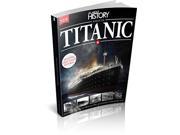 All About History Book of the Titanic Second Edition