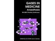 Gases In Medicine Anaesthesia Special Publications