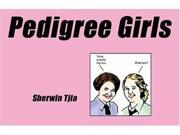 Pedigree Girls