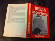 Bells in Our Lives