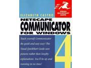 Netscape Communicator For Windows Visual QuickStart Guides