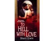 TO HELL WITH LOVE