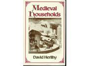 Mediaeval Households Studies in Cultural History