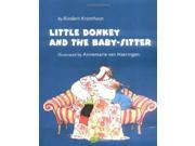 Little Donkey and the Baby Sitter