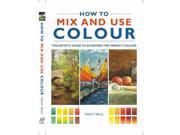 How to Mix and Use Colour