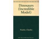 Dinosaurs Incredible Model