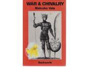 War and Chivalry