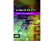 Drugs and the Liver A Guide to Drug Handling in Liver Dysfunction A Guide to Drug Handling in Liver Dysfuntion