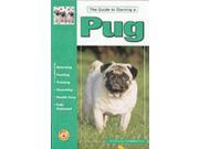 Guide to Owning a Pug Re Dog