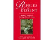 Ripples of Dissent Women s Stories of Marriage in the 1890s