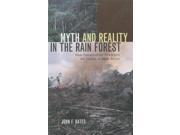 Myth and Reality in the Rain Forest How Conservation Strategies Are Failing in West Africa