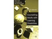 Counselling Adults with Learning Disabilities Basic Texts in Counselling and Psychotherapy