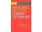 Preaching the Revised Common Lectionary Year a After Pentecost 2