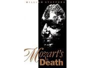 Mozart s Death A Corrective Survey of the Legends Surrounding His Death