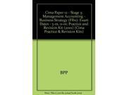 Cima Paper 12 Stage 3 Management Accounting Business Strategy Flbs Practice and Revision Kit 2001 Exam Dates 5 01 11 01 Cima Practice Revision
