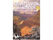 Moon Grand Canyon Including Arizona s Indian Country Moon Handbooks
