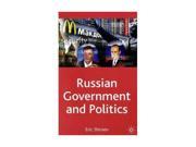 Russian Government and Politics Comparative Government and Politics