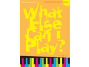 What Else Can I Play? Piano Preparatory Grade