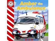 Emergency Vehicles Amber the Ambulance