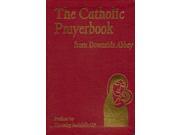 The Catholic Prayerbook Presentation Edition From Downside Abbey