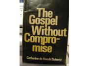 Gospel without Compromise
