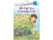 ALI CAT IS A SCAREDY CAT I Can Read! Ali Cat Series