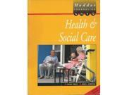 Health Social Care For Foundation GNVQ 2nd edn Hodder GNVQ