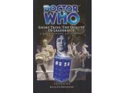 Dr Who Short Trips 24 The Quality of Leadership Doctor Who Big Finish