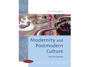 Modernity and Postmodern Culture Issues in Cultural and Media Studies Paperback
