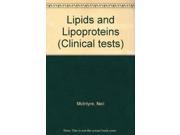 Lipids and Lipoproteins Clinical tests
