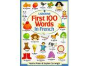 First 100 Words in French Usborne First 100 Words