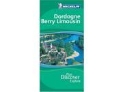 Dordogne Berry Limousin Green Guide Michelin Green Guides