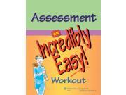 Assessment An Incredibly Easy! Workout Incredibly Easy! Series