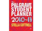 The Palgrave Student Planner 2010 2011 Palgrave Study Skills