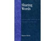 Sharing Words Theory and Practice of Dialogic Learning Critical Perspectives Series A Book Series Dedicated to Paulo Freire