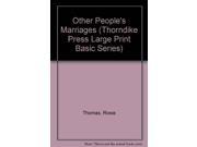 Other People s Marriages Thorndike Press Large Print Basic Series