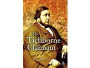 The Tichborne Claimant A Victorian Sensation