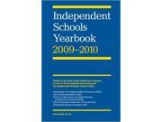 Independent Schools Yearbook 2009 2010