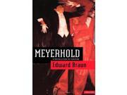 Meyerhold A Revolution in Theatre Biography and Autobiography