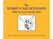 2013 Daily Calendar Worst case Scenario