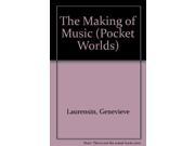 The Making of Music Pocket Worlds