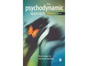 The Psychodynamic Approach to Therapeutic Change SAGE Therapeutic Change Series