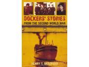Dockers Stories from the Second World War