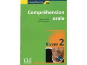 Competences Comprehension Orale 2 CD Audio