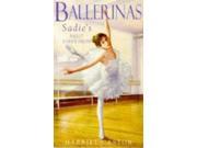 Sadie s Ballet School Dream Ballerinas