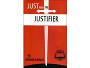 Just and the Justifier