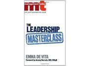 The Leadership Masterclass Great Business Ideas Without the Hype Management Today Headline
