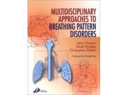 Recognizing and Treating Breathing Disorders A Multidisciplinary Approach 1e