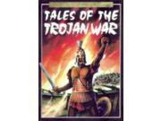 Tales of the Trojan War Usborne Library of Myths Legends
