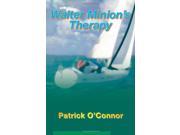 Walter Minion s Therapy